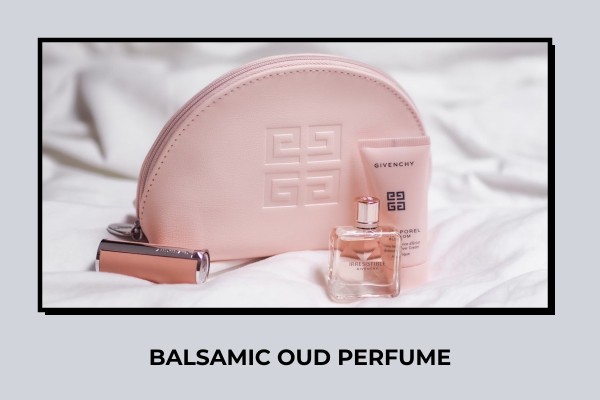balsamic oud perfume