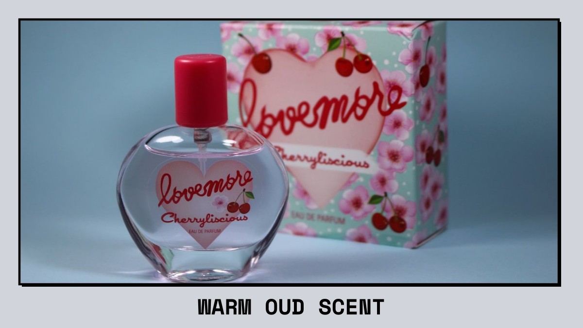 warm oud scent